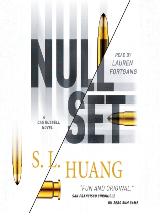 Title details for Null Set by S. L. Huang - Available